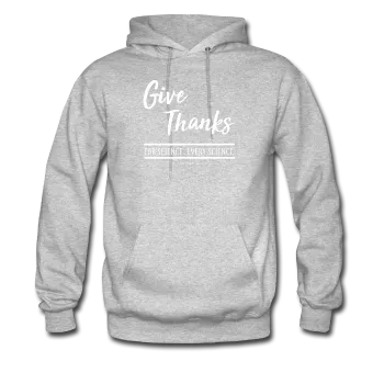 "Give Thanks For Science" - Men's Hoodie